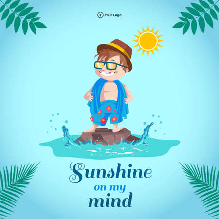Sunshine on my mind banner design template.