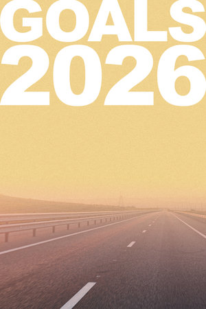 Planning for the future on an open road towards goals for 2026