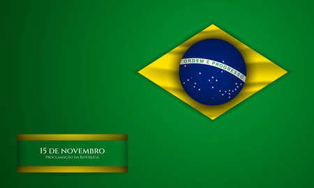 Brazil Republic Day Background. Translate : Proclamation of the Republic, November 15. Vector Illustration.のイラスト素材