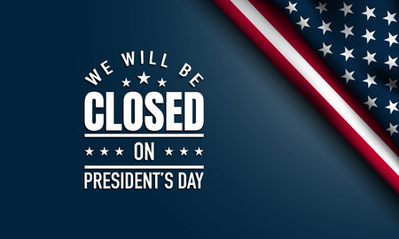 President's Day Background Design. We will be Closed on President's Day. Vector Illustration.のイラスト素材
