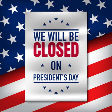President's Day Background Design. We will be Closed on President's Day. Vector Illustration.のイラスト素材