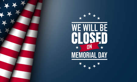 Memorial Day Background Design. We will be closed for Memorial Day. Vector illustration.のイラスト素材