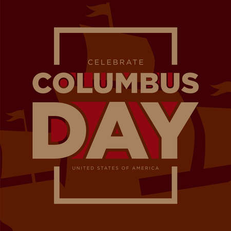 Columbus Day Background Design. Banner, Poster, Greeting Card. Vector Illustration.のイラスト素材
