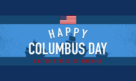 Columbus Day Background Design. Banner, Poster, Greeting Card. Vector Illustration.のイラスト素材