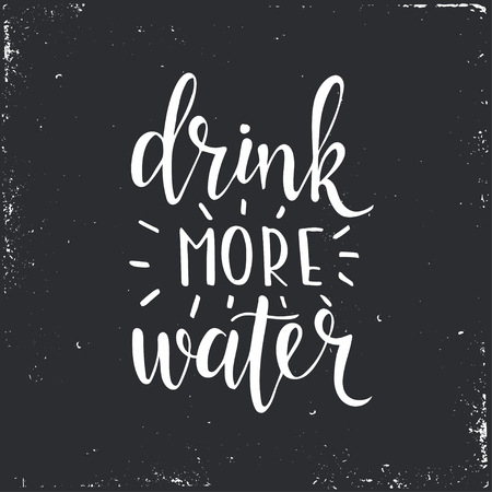 Drink more water. Hand drawn typography poster. T shirt hand lettered calligraphic design. Inspirational vector typography.のイラスト素材