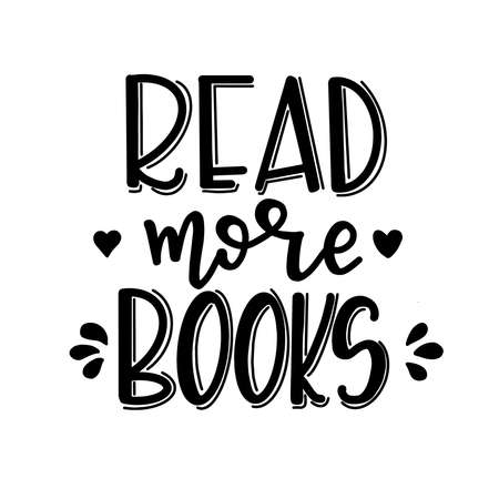 Books and reading lettering set Hand drawn typography poster. Conceptual handwritten phrase T shirt hand lettered calligraphic design. Inspirational vectorのイラスト素材