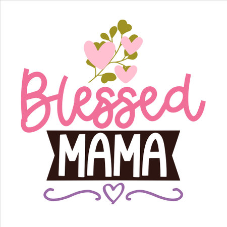 Mothers day lettering for greeting card design, signs, romantic illustration. Festive decoration. Invitation template. Vector illustrationのイラスト素材