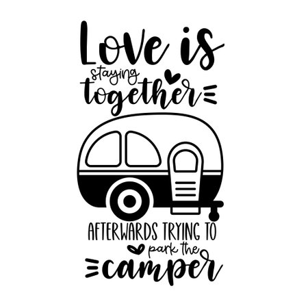 Camping Hand drawn motivation lettering phrase in modern calligraphy style. Inspiration slogan for print and poster design. Vector illustrationのイラスト素材