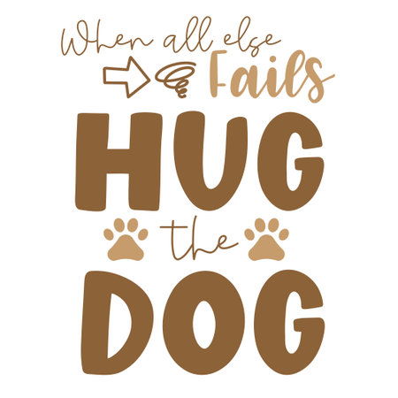 Dogs Hand drawn typography poster. Conceptual handwritten phrase Home and Family T shirt hand lettered calligraphic design. Inspirational vector. Vector illustrationのイラスト素材