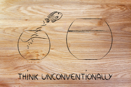 think unconventionally and free your mind, fish jumping into a bigger bowl