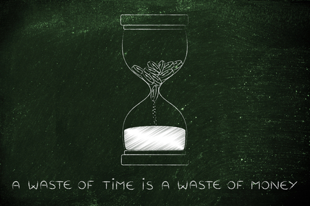 a waste of time is a waste of money: hourglass with coins melting into sand, concept of cash drainの写真素材
