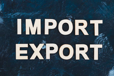 international trade and global business concept, close-up of Import Export textの写真素材