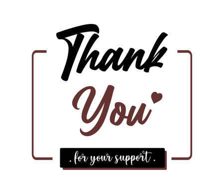 sentence thank you for your support in black and brownのイラスト素材