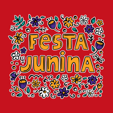 FESTA JUNINA FLOWER June Festival Catholic Tradition Brazil Carnival Holiday Lettering With Abstract Leaves On Red Background Vector Illustration For Printのイラスト素材