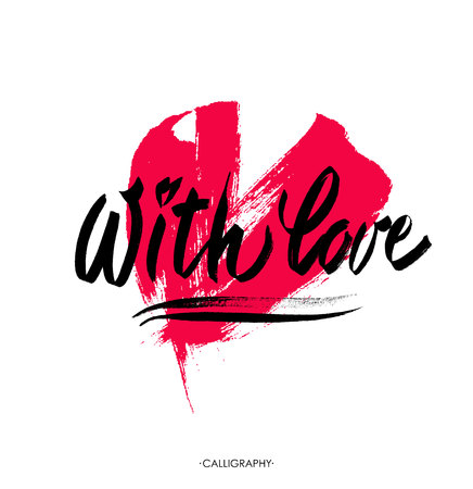 With love. Brush calligraphy, text with  heart for Valentine's day card, wedding card, t-shirt or poster. illustrationのイラスト素材