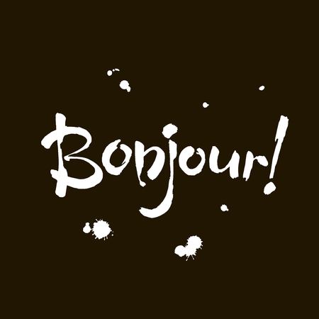Bonjour card or poster. Lettering. Ink illustration. Modern brush calligraphy. Isolated on black background.のイラスト素材