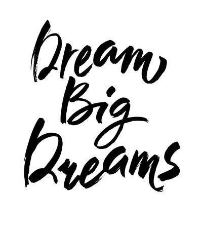 Dream Big poster. Hand written brush lettering, retro style. Inspirational quote. Modern brush calligraphy. Vector illustrationのイラスト素材