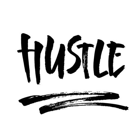Hustle. Ink hand lettering. Modern brush calligraphy. Handwritten phrase. Inspiration graphic design typography element. Cute simple vector sign.のイラスト素材