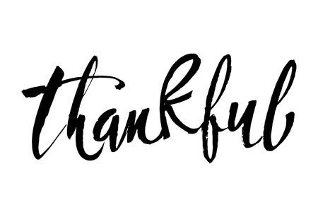 Thankful Thanksgiving day simple lettering. Calligraphy postcard or poster graphic design lettering element. Hand written style postcard design. Photography overlay sign detail. Vectorのイラスト素材