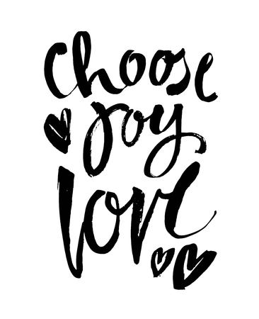 choose joy hand brush lettering inscription positive quote, motivational and inspirational poster, modern ink calligraphy vector illustrationのイラスト素材