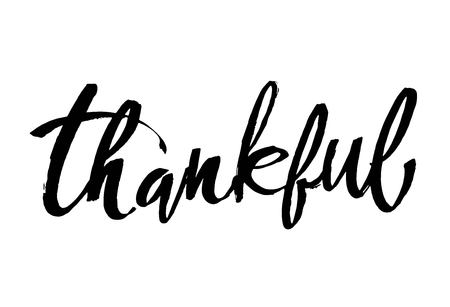 Thankful Thanksgiving day simple lettering. Text on white background. Modern brush calligraphy. Vector illustration.のイラスト素材