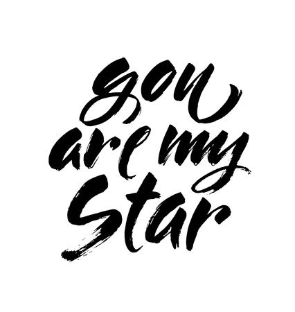 You are my star phrase. Vector illustration with hand drawn lettering. Modern ink brush calligraphy isolated on white backgroundのイラスト素材