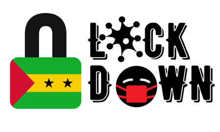 Sao Tome and Principe Lockdown for  Outbreak quarantine.  Pandemic Crisis Emergency. SÃ£o TomÃ© and PrÃ­ncipe flag lockdown concept illustration on white backgroundの写真素材