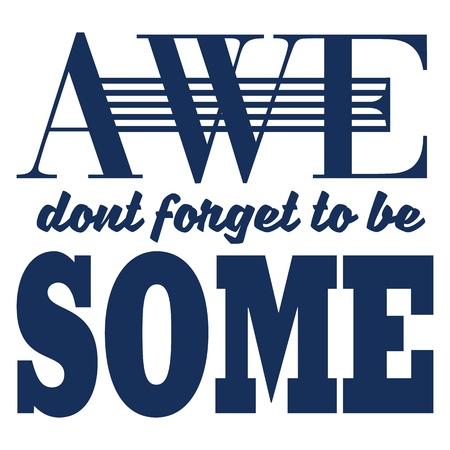 Urban typography dont forget to be awesome. T-shirt design, print, t-shirt graphics, poster, banner, flyer, postcardのイラスト素材