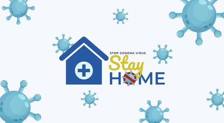 Stay Home To Stop Corona Virus. Background Banner and Poster Conceptualのイラスト素材