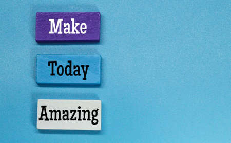 colored board with the words make today amazingの写真素材