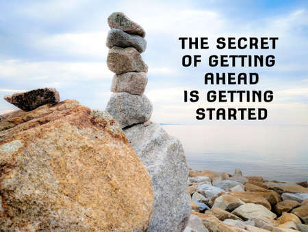 The Secret Of Getting Ahead Is Getting Startedの写真素材