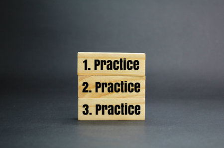 stick with the words practice, practice and practice. concept of education yourself. the concept of self-motivationの写真素材