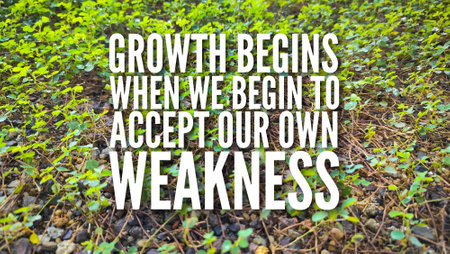 inspirational and motivational words or quotes Growth begins when we begin to accept our own weaknessの写真素材