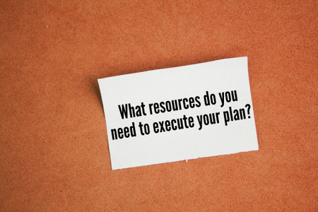 paper with the words What resources do you need to execute your plan? the concept of planning a planの写真素材