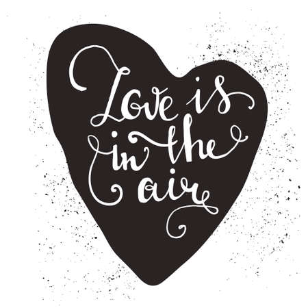 Messy hand drawn romantic poster. Heart with cute quote for valentines day card or save the date card. Inspirational vector typography.のイラスト素材