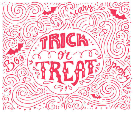 Trick or treat-Â inspirational quote. Vector art. Perfect design element for housewarming poster or motivational banner. Halloween series with pumpkin.のイラスト素材