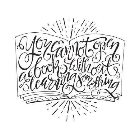 You cannot open a book without learning something- unique typography poster. Vector art. Design element for housewarming poster or banner.のイラスト素材