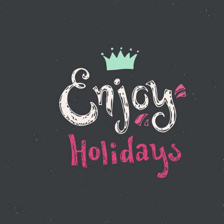 Enjoy Holidays - Merry Christmas card or Holiday greetings. Design element for banner, card, invitation, label, postcard, template, vignette.のイラスト素材
