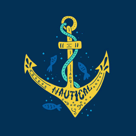 Sea poster with anchor and hand drawn lettering. Unique marine design. Unique t-shirt or bag design,...