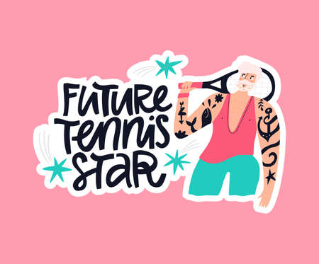 Future tennis star hand drawn vector lettering. Dreaming male sportsman with tennis racket flat character. Athlete and handwritten quote inscription isolated doodle illustration with typographyのイラスト素材
