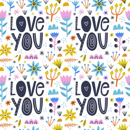 Cute floral vector seamless pattern with scandinavian style Love You inscription text. Abstract flowers, plants, berries, herbs isolated on white background. Festive multicolored wrapping paper designのイラスト素材