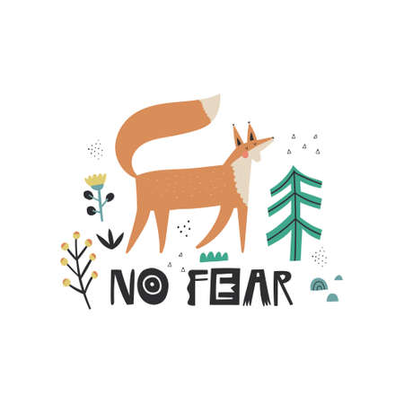 No Fear hand drawn vector lettering quote, cartoon fox character and forest doodle elements on white background. Cute scandinavian style children clipart. Funny wild red animal with big fluffy tailのイラスト素材