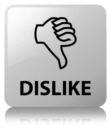 Dislike isolated on white square button reflected abstract illustrationの写真素材