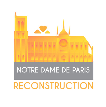 Notre Dame de Paris Reconstruction Design. Save Culture. Cathedral after Fire. Donate for Renovation.のイラスト素材