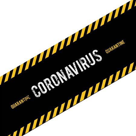 Quarantine sing. Stop Pandemic Coronavirus covid-19 2019-nCoV. Closed for quarantine notification.のイラスト素材