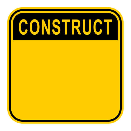 Use it in all your designs. Empty safety sign board with word Construct. Sticker square-shaped painted in black and yellow colors. Quick and easy recolorable graphic element in vector illustrationのイラスト素材