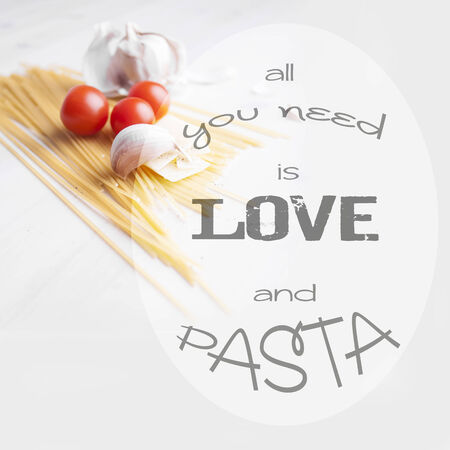 Image of typographic design - all you need is love and pasta.の写真素材
