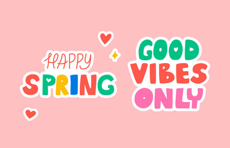 Set of stickers with cute lettering. Quotes happy spring and good vibes only. Vector illustration in kidcore styleのイラスト素材
