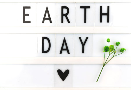 Earth Day inscription background with text message