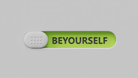 slide switch with Be yourself lettering. Top view.close up of slide switch,Business Concept.3D...